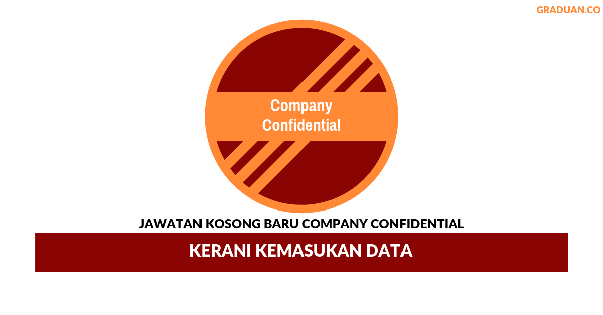 Permohonan Jawatan Kosong Terkini Company Confidential