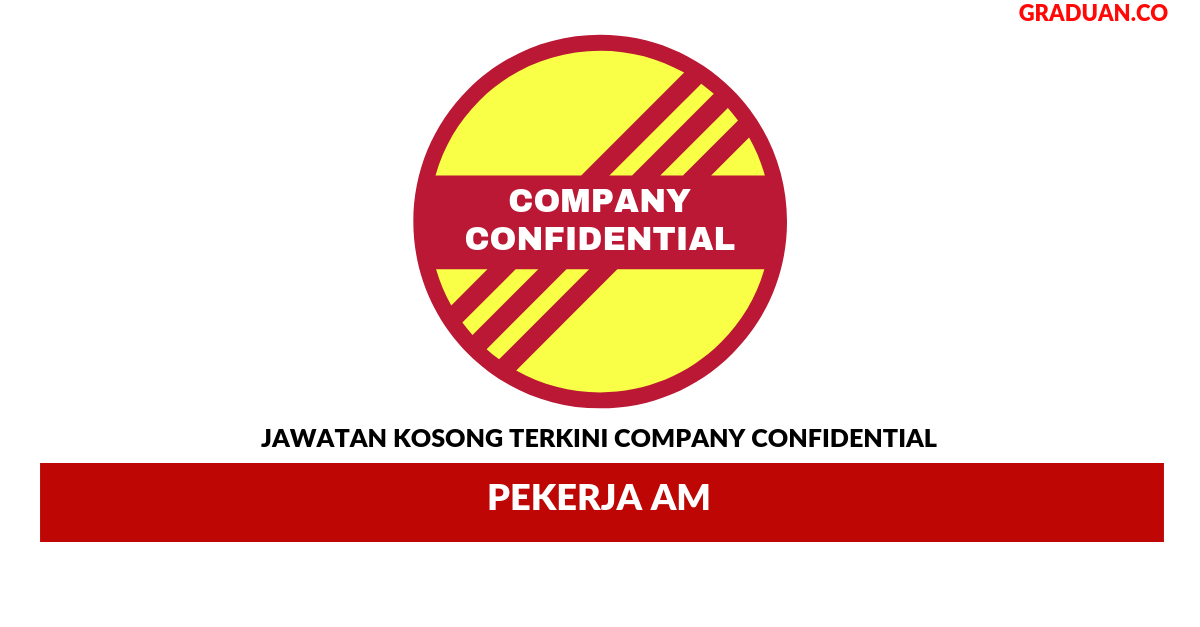 Permohonan Jawatan Kosong Terkini Company Confidential