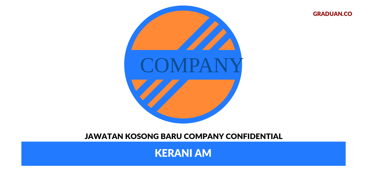 Permohonan Jawatan Kosong Terkini Company Confidential