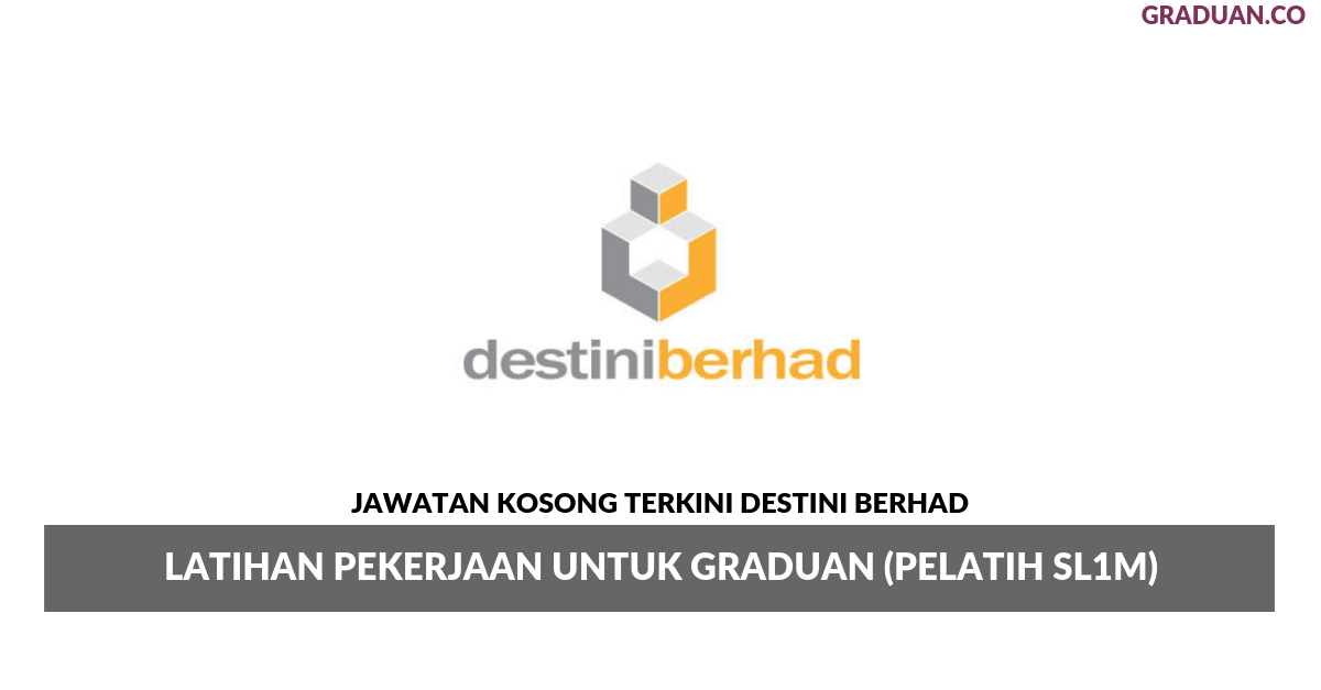 Permohonan Jawatan Kosong TerkiniDestini Berhad