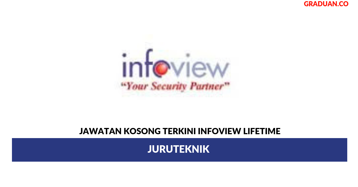 Permohonan Jawatan Kosong Terkini Infoview Lifetime
