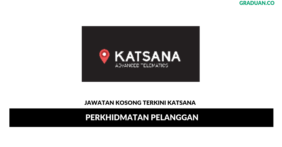 Permohonan Jawatan Kosong Terkini Katsana