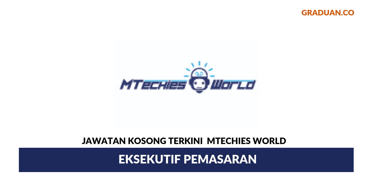 Permohonan Jawatan Kosong Terkini MTechies World