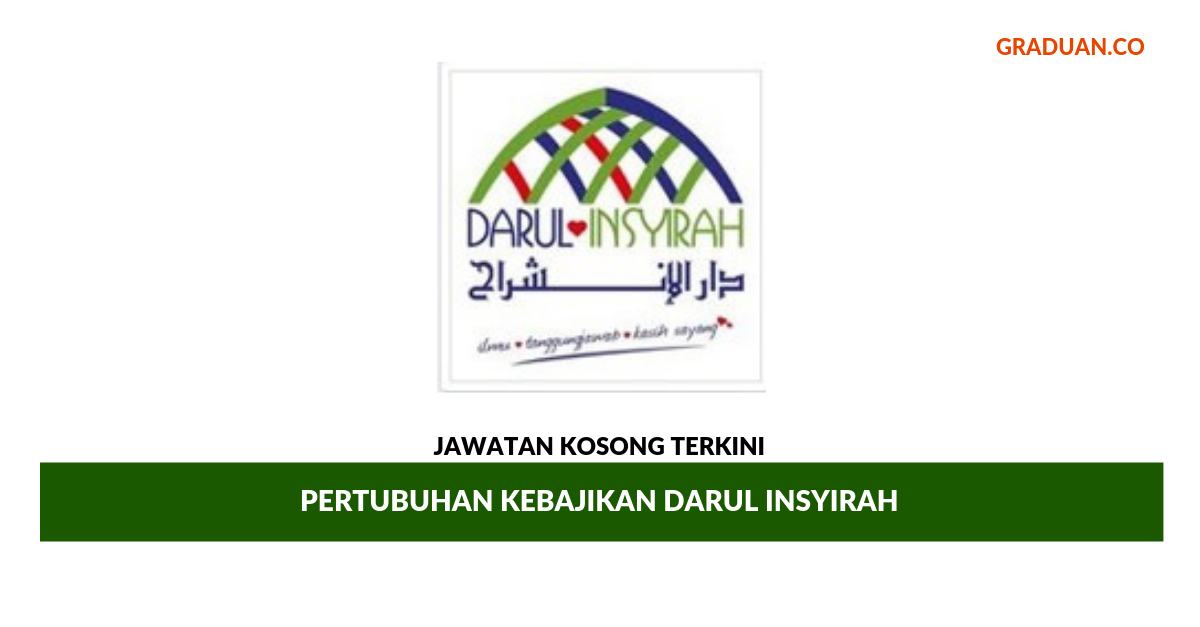 _Permohonan Jawatan Kosong Terkini Pertubuhan Kebajikan Darul Insyirah