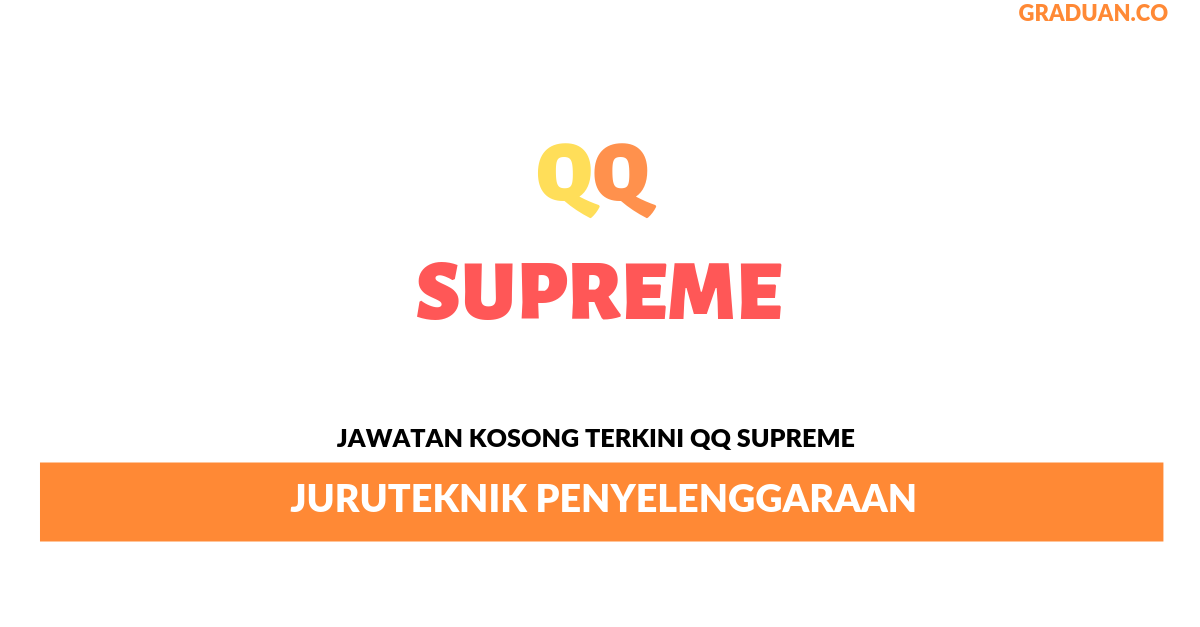 Permohonan Jawatan Kosong Terkini QQ Supreme
