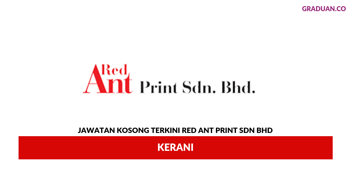 Permohonan Jawatan Kosong Terkini Red Ant Print