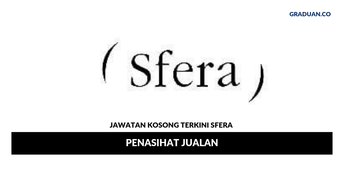Permohonan Jawatan Kosong Terkini Sfera