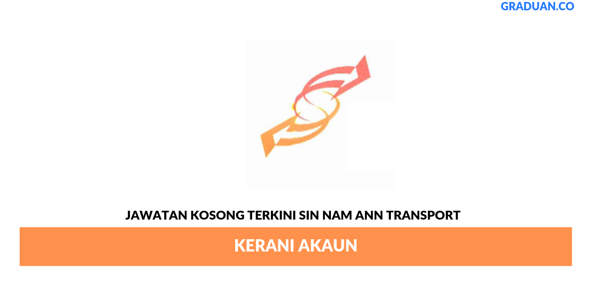 Permohonan Jawatan Kosong Terkini Sin Nam Ann Transport