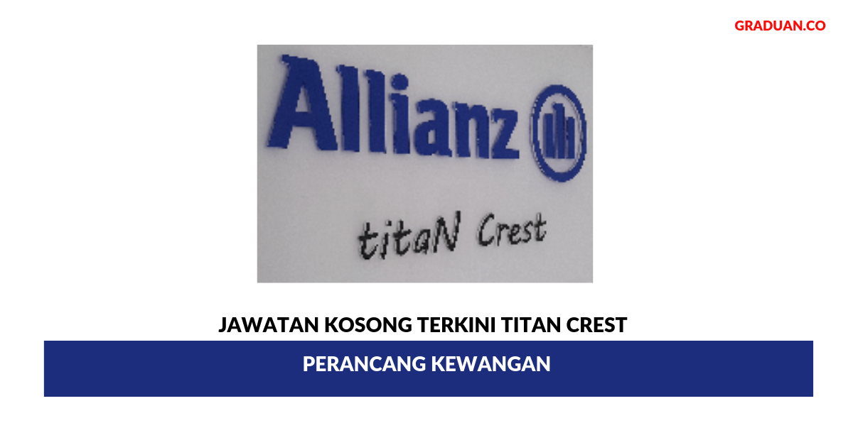 Permohonan Jawatan Kosong Terkini Titan Crest