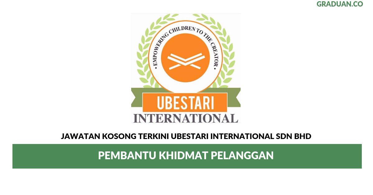 Permohonan Jawatan Kosong Terkini Ubestari International