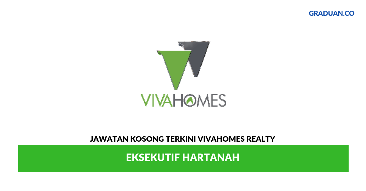 Permohonan Jawatan Kosong Terkini Vivahomes Realty