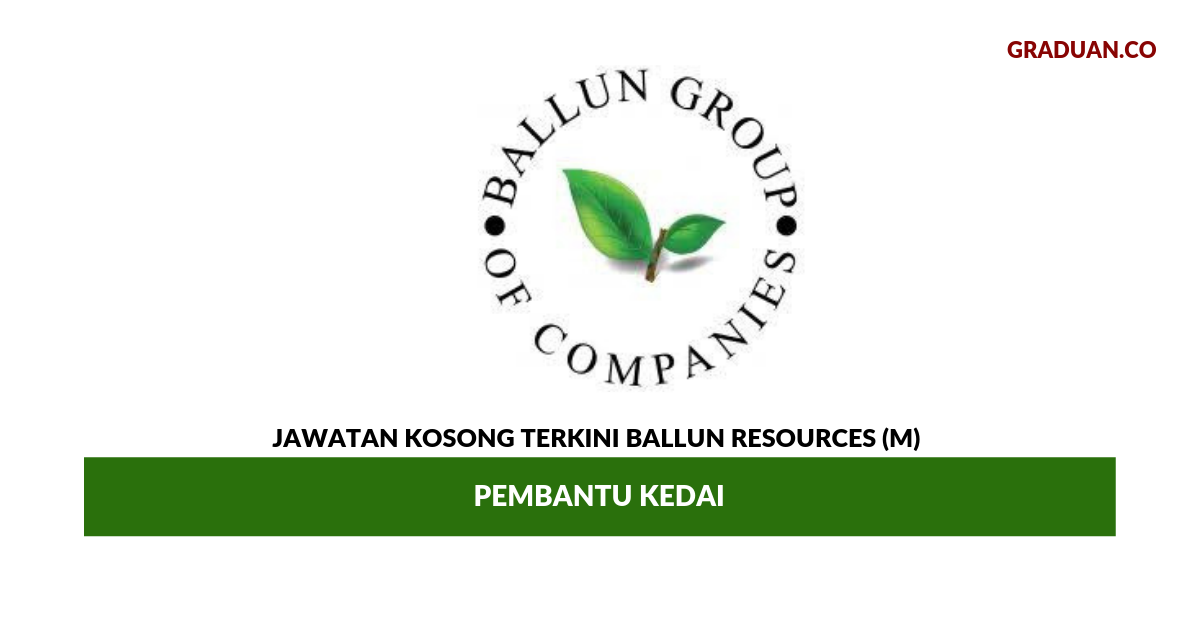 Permohonan Jawatan Kosong BALLUN RESOURCES (M)