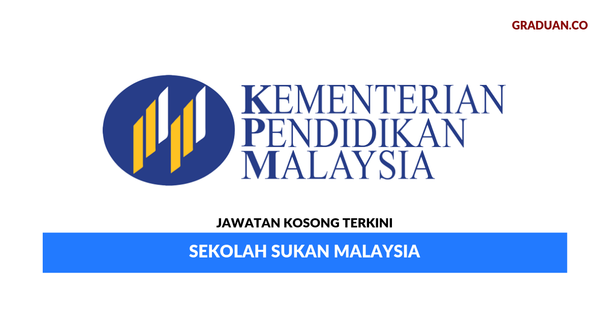 Permohonan Jawatan Kosong Sekolah Sukan Malaysia