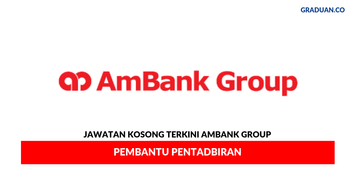 Permohonan Jawatan Kosong Terkini Ambank Group