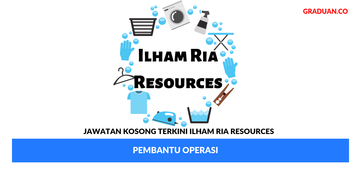Permohonan Jawatan Kosong Terkini Ilham Ria Resources