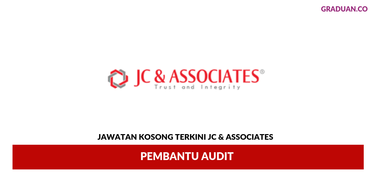 Permohonan Jawatan Kosong Terkini JC & Associates
