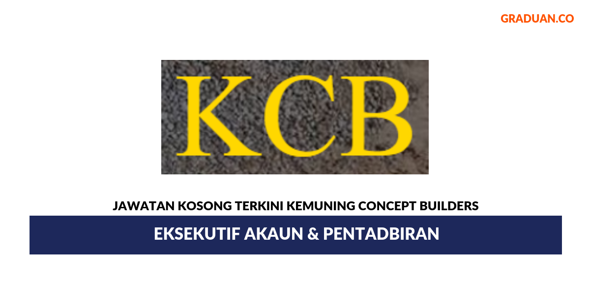 Permohonan Jawatan Kosong Terkini Kemuning Concept Builders