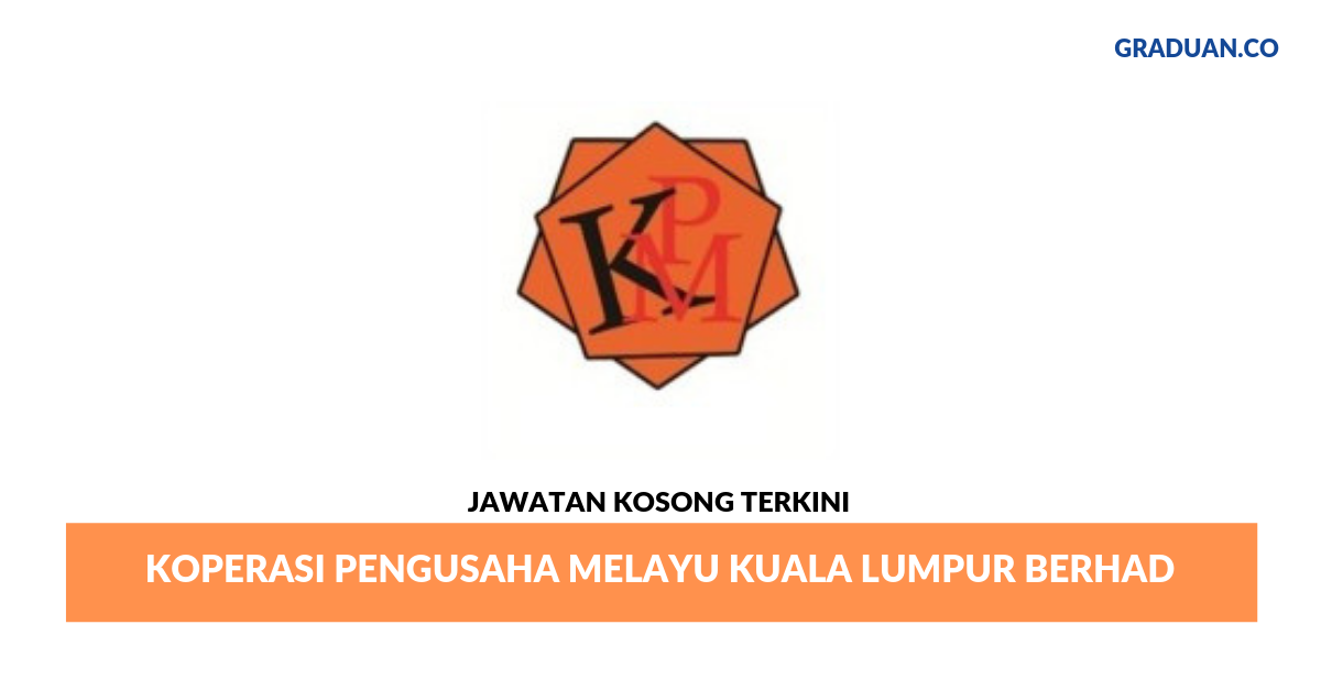 _Permohonan Jawatan Kosong Terkini Koperasi Pengusaha Melayu Kuala Lumpur Berhad