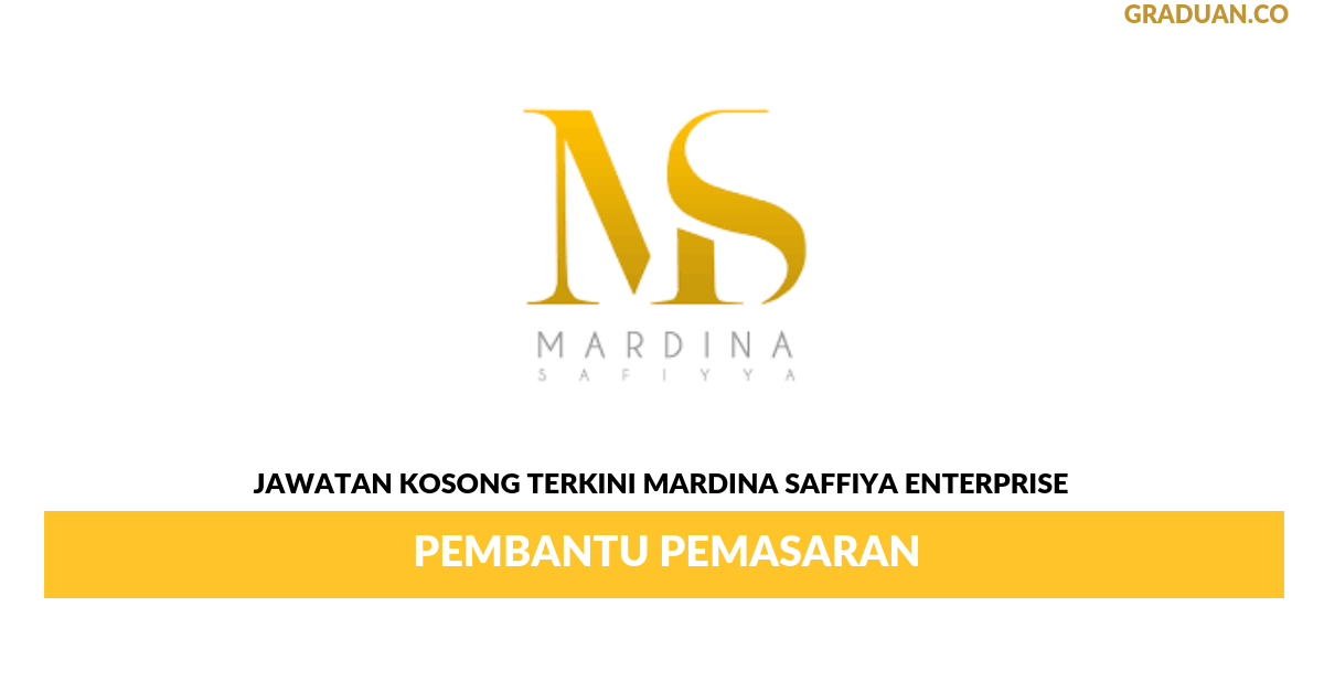 Permohonan Jawatan Kosong Terkini Mardina Saffiya Enterprise