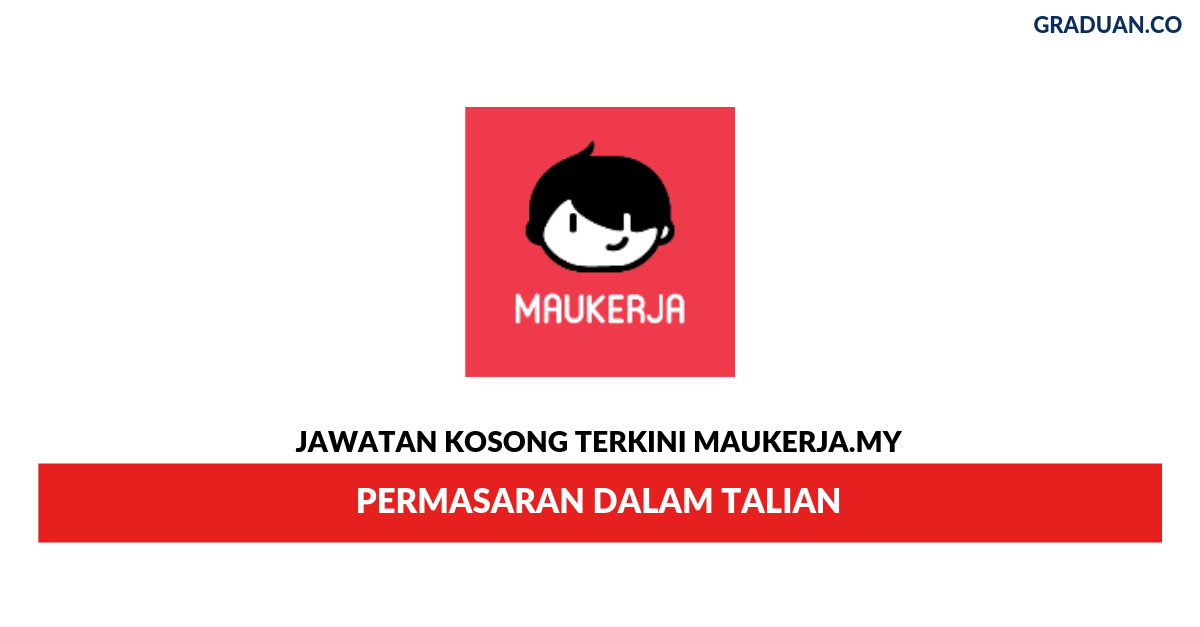 Permohonan Jawatan Kosong Terkini MauKerja.My