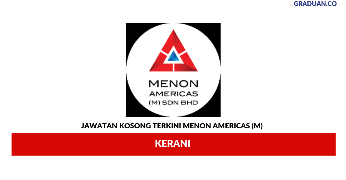 Permohonan Jawatan Kosong Terkini Menon Americas (M)