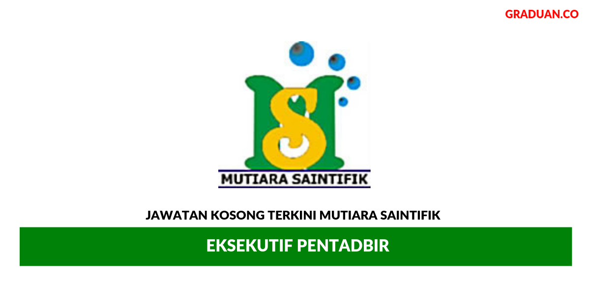 Permohonan Jawatan Kosong Terkini Mutiara Saintifik