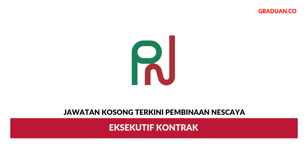 Permohonan Jawatan Kosong Terkini Pembinaan Nescaya