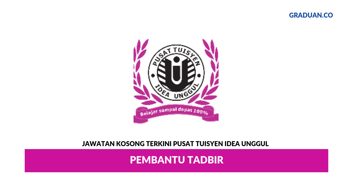 Permohonan Jawatan Kosong Terkini Pusat Tuisyen Idea Unggul