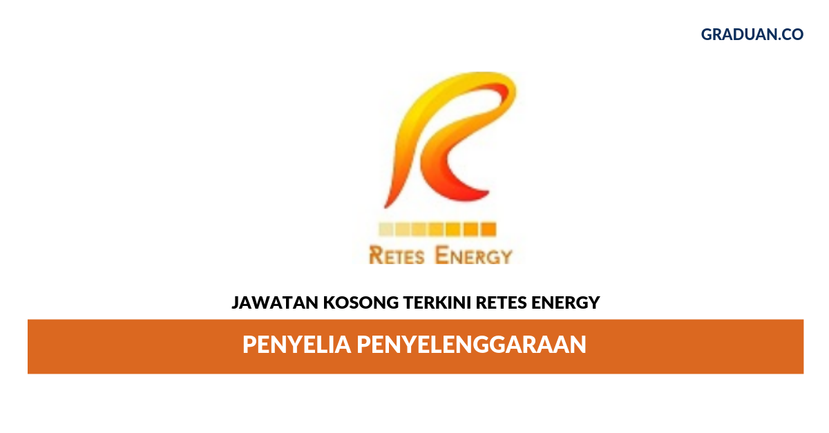 _Permohonan Jawatan Kosong Terkini Retes Energy