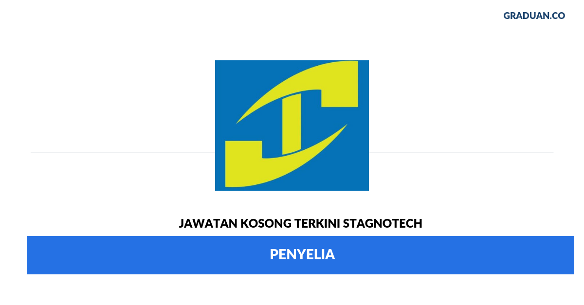 Permohonan Jawatan Kosong Terkini STAGNOTECH