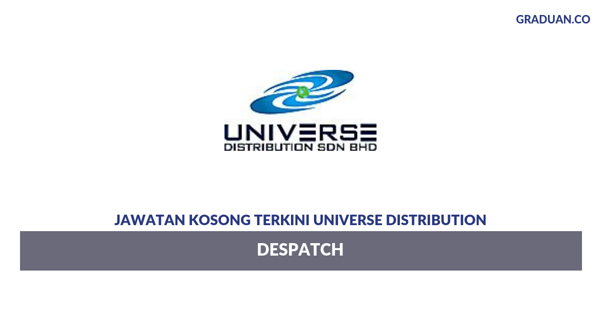 Permohonan Jawatan Kosong Terkini Universe Distribution
