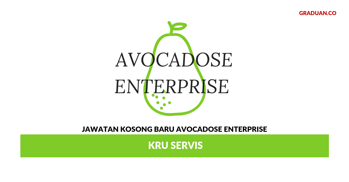 Permohonan Jawatan Kosong Terkini Avocadose Enterprise
