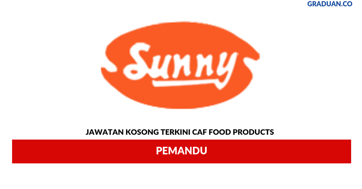 Permohonan Jawatan Kosong Terkini Caf Food Products