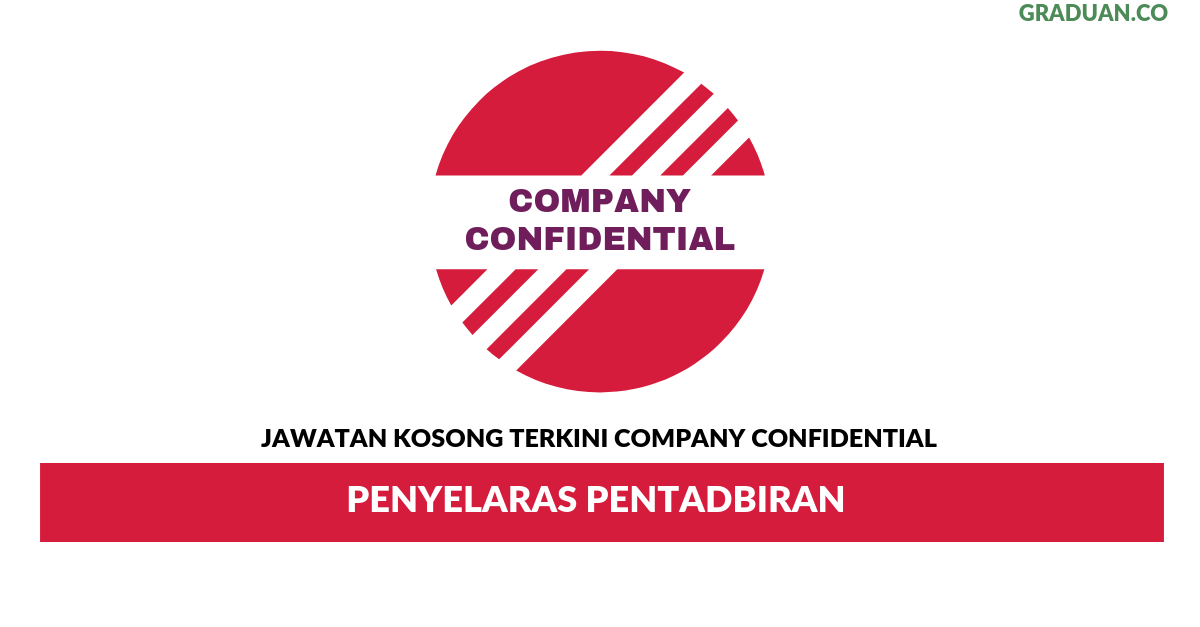 Permohonan Jawatan Kosong Terkini Company Confidential