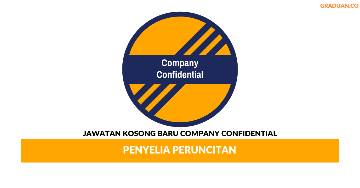 Permohonan Jawatan Kosong Terkini Company Confidential