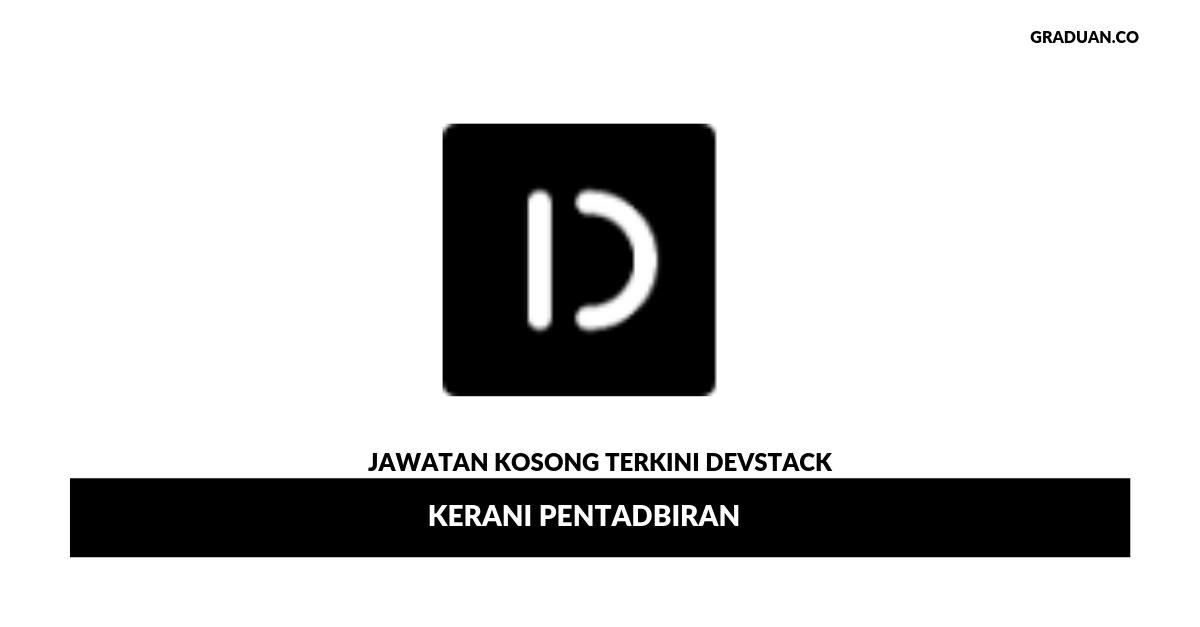 Permohonan Jawatan Kosong Terkini DEVSTACK