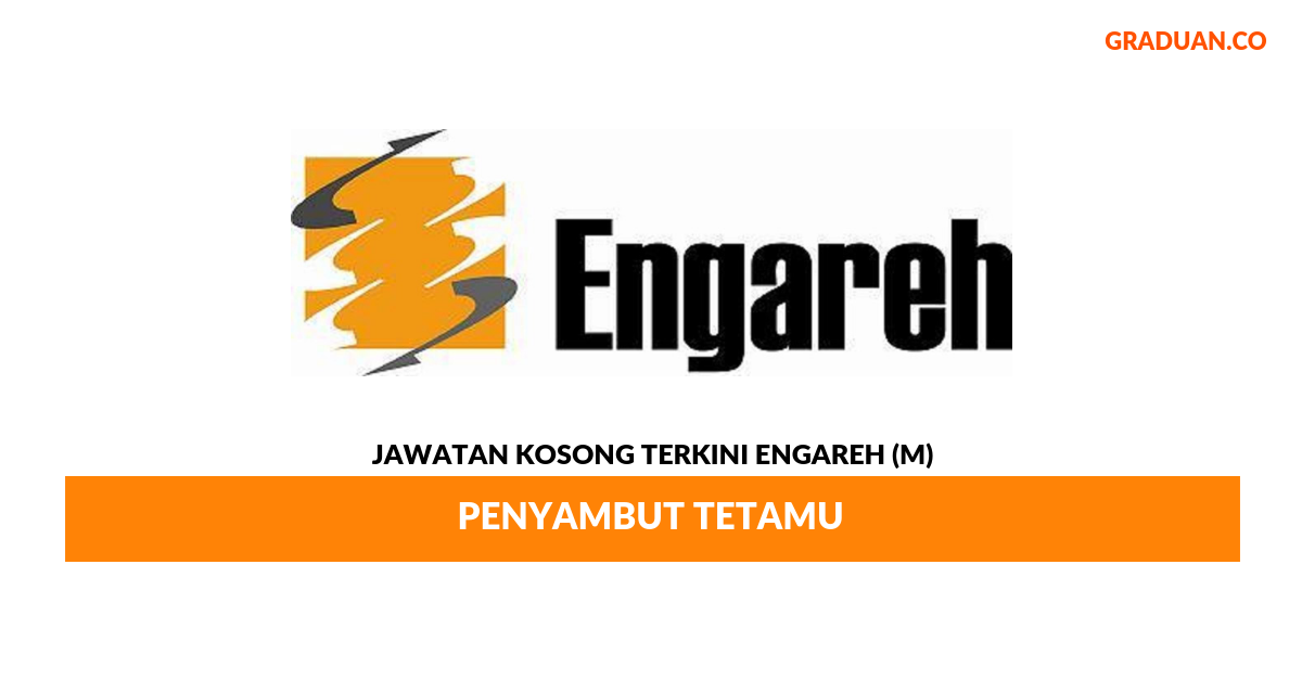 Permohonan Jawatan Kosong Terkini Engareh (M)