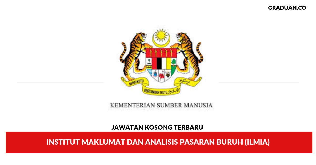 Permohonan Jawatan Kosong Terkini Institu Maklumat dan Analisis Pasaran Buruh (ILMIA)