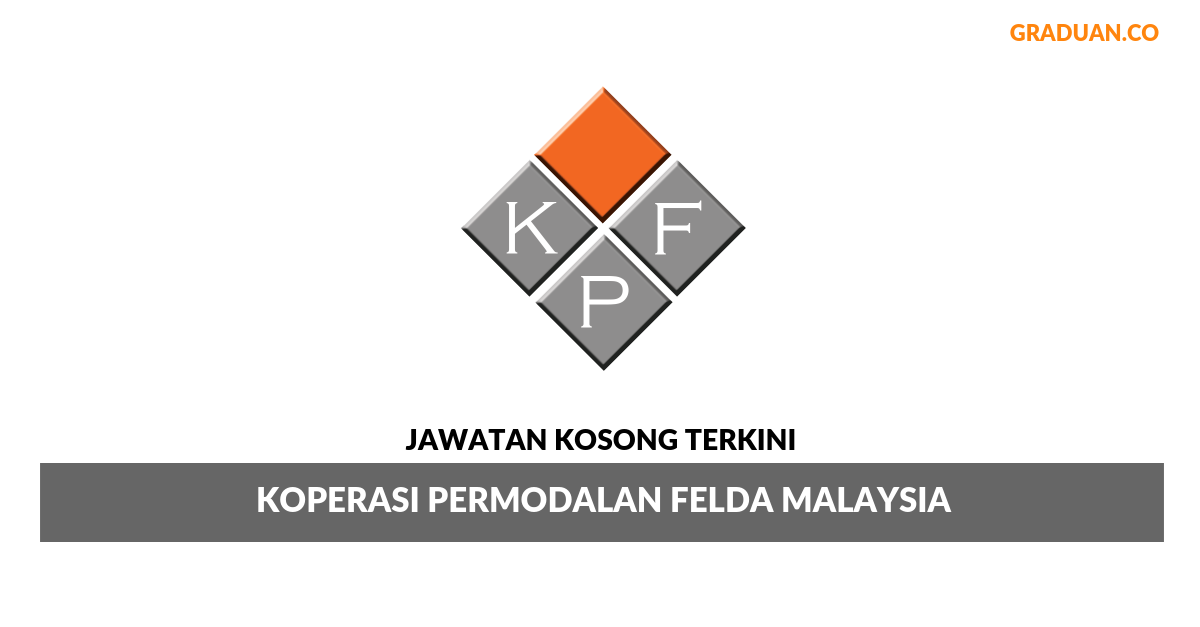 Permohonan Jawatan Kosong Terkini Koperasi Permodalan FELDA Malaysia Berhad