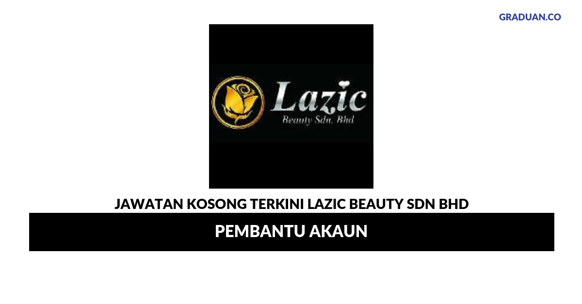 Permohonan Jawatan Kosong Terkini Lazic Beauty