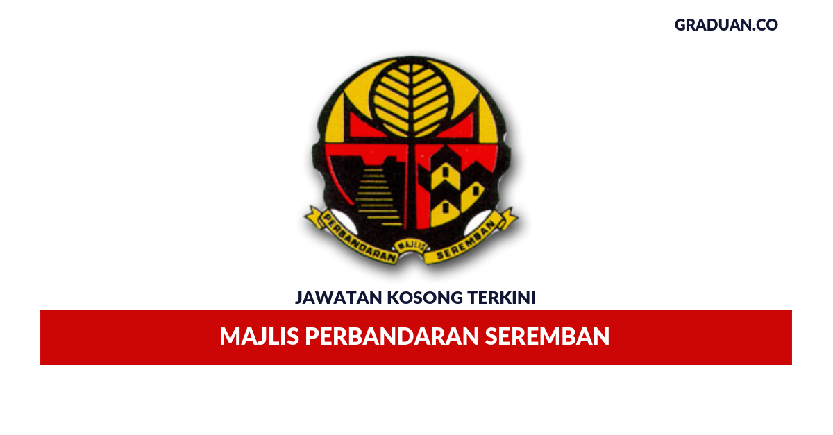 Permohonan Jawatan Kosong Terkini Majlis Perbandaran Seremban