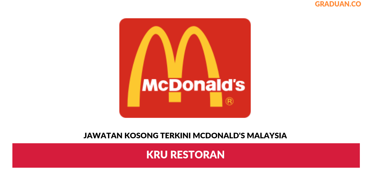 Permohonan Jawatan Kosong Terkini McDonald's Malaysia
