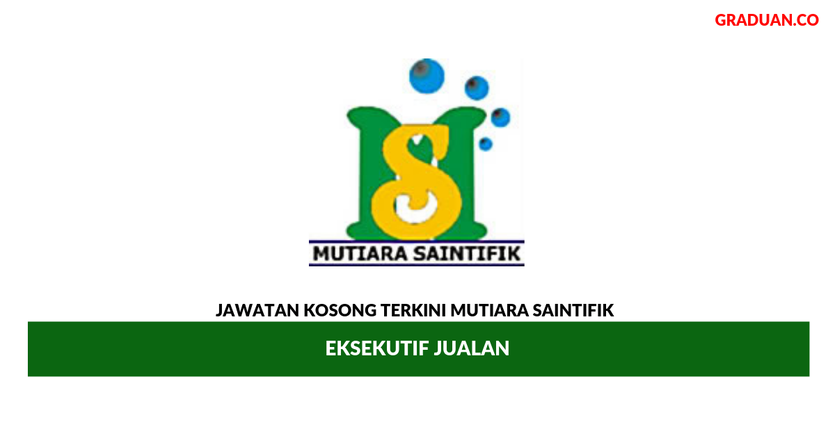 Permohonan Jawatan Kosong Terkini Mutiara Saintifik