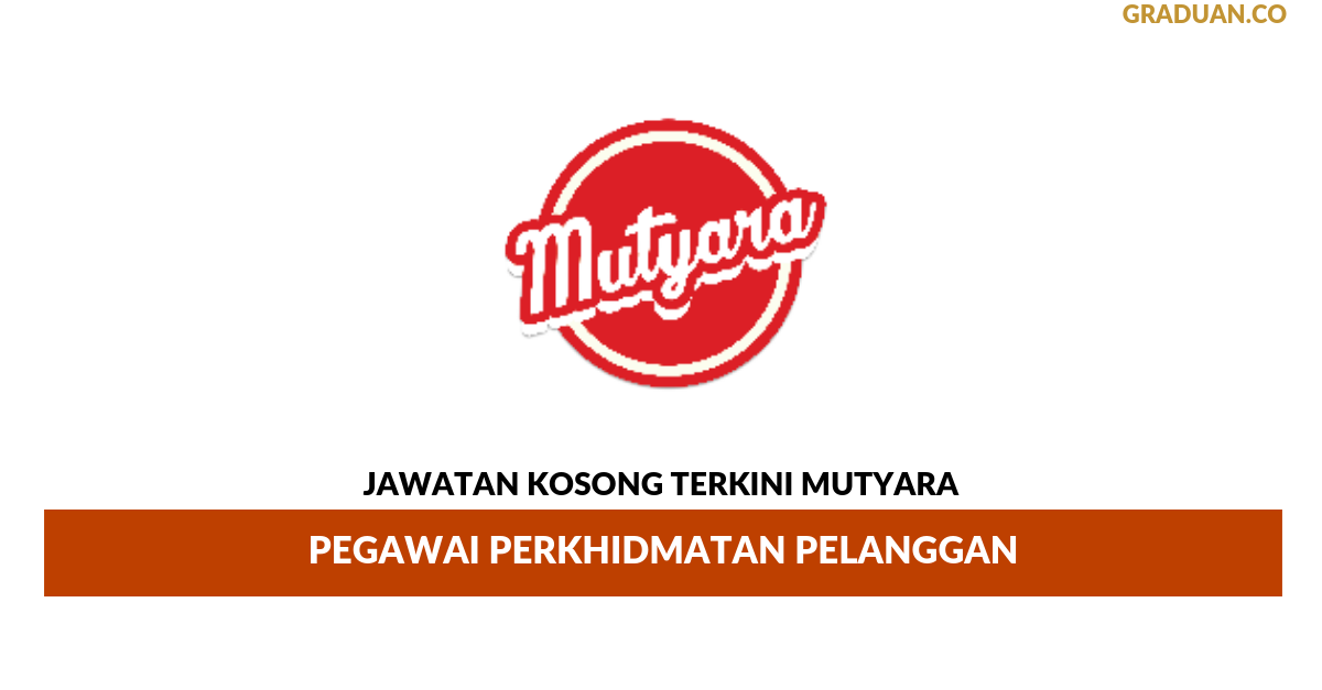 Permohonan Jawatan Kosong Terkini Mutyara