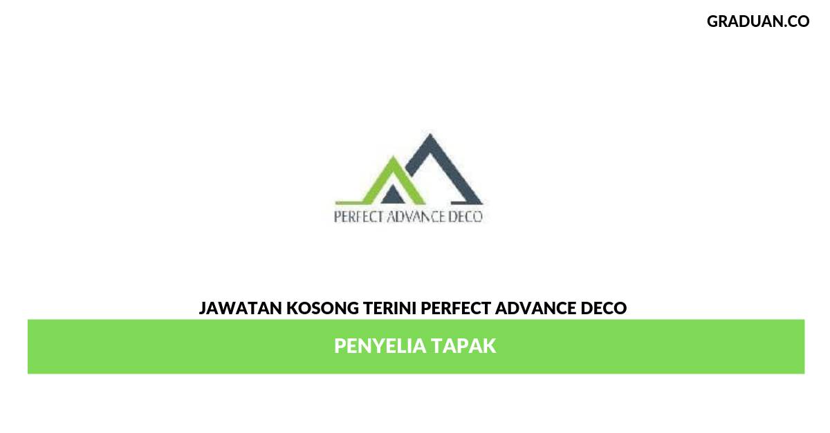Permohonan Jawatan Kosong Terkini Perfect Advance Deco