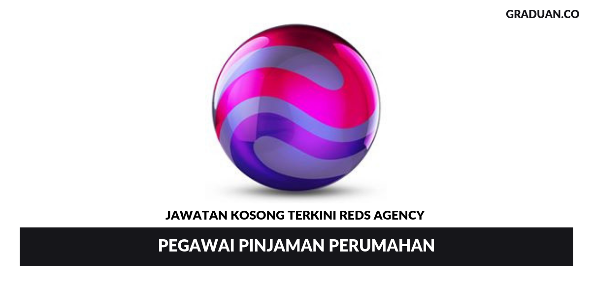 Permohonan Jawatan Kosong Terkini REDS Agency