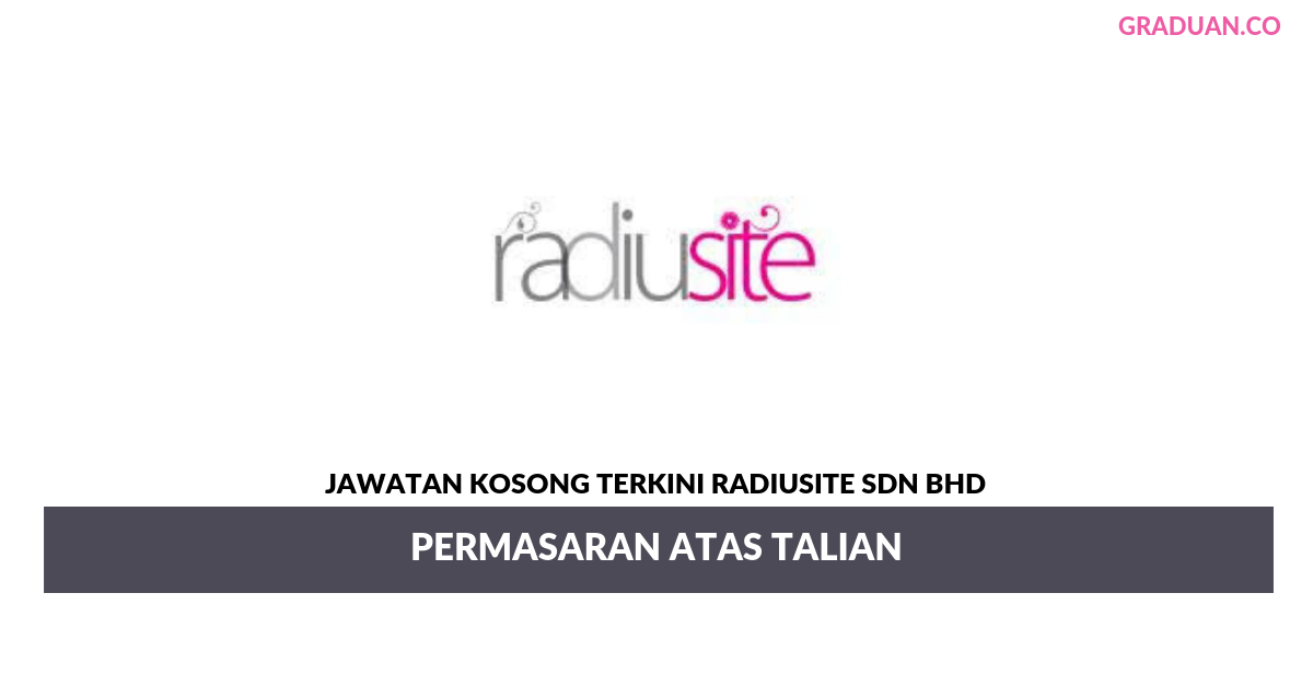 Permohonan Jawatan Kosong Terkini Radiusite