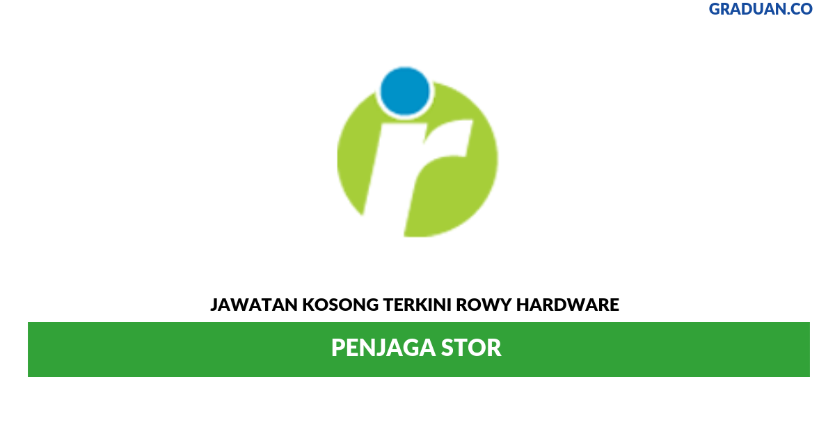 Permohonan Jawatan Kosong Terkini Rowy Hardware