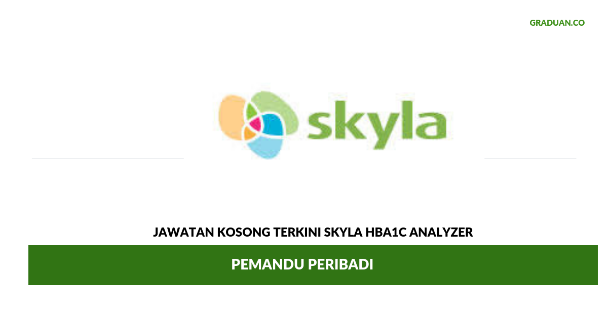 Permohonan Jawatan Kosong Terkini Skyla HbA1c Analyzer
