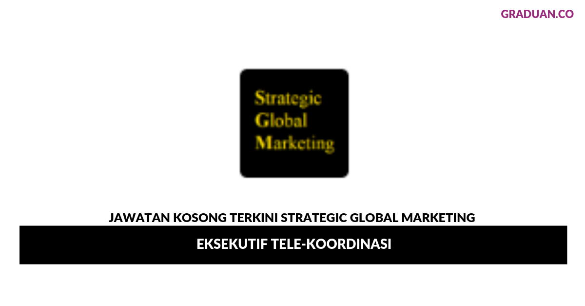 _Permohonan Jawatan Kosong Terkini Strategic Global Marketing